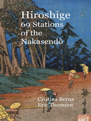 cover image of Hiroshige 69 Stations of the Nakasendo